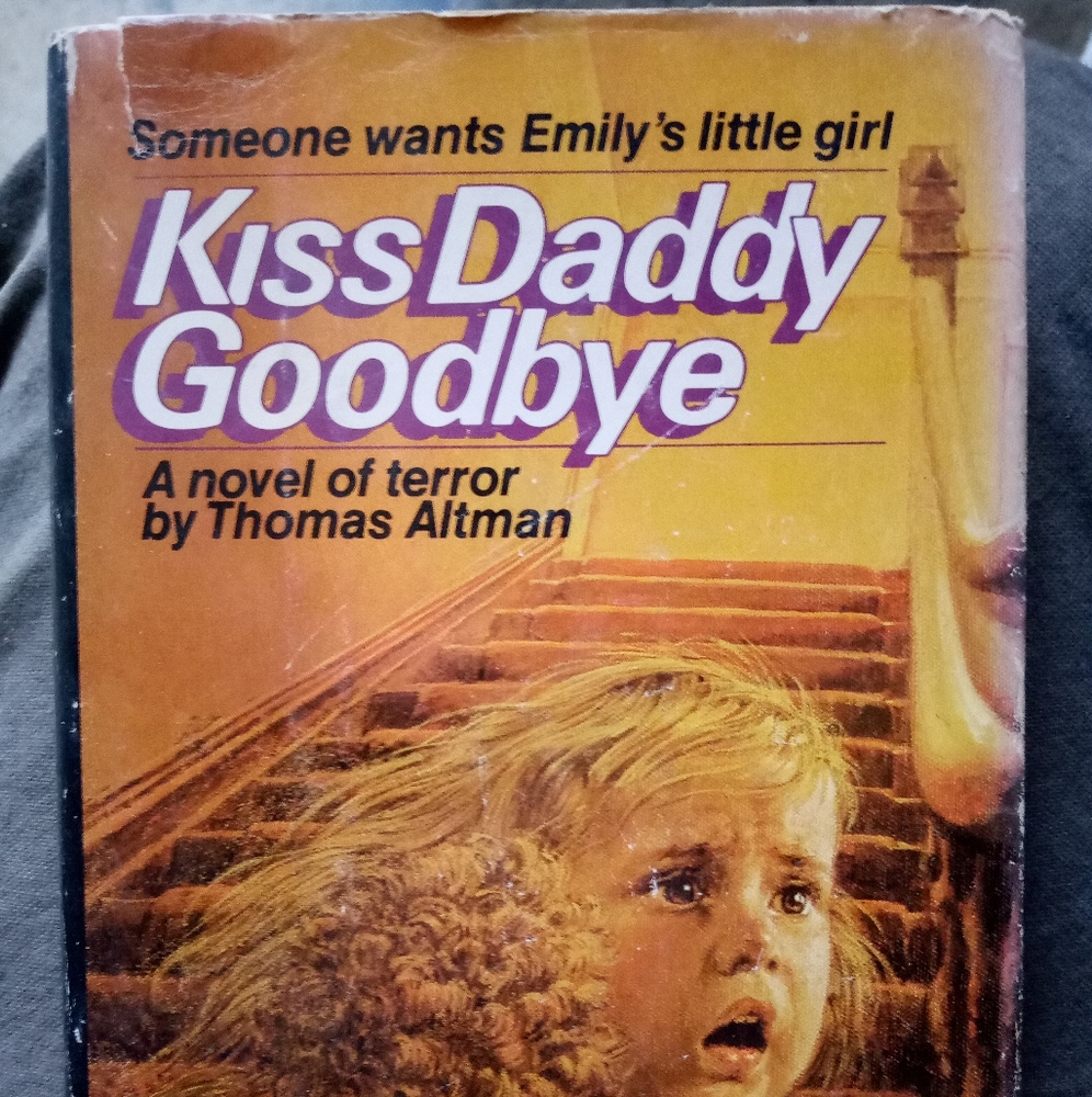 Kiss Daddy Goodbye